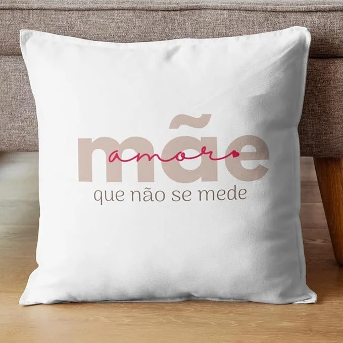 Almofada Mãe, amor que não se mede