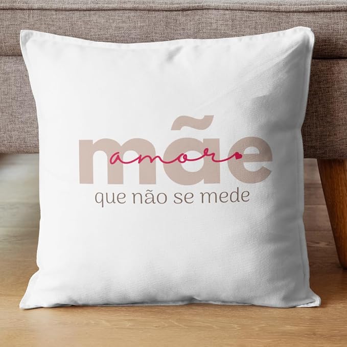 Almofada Mãe, amor que não se mede